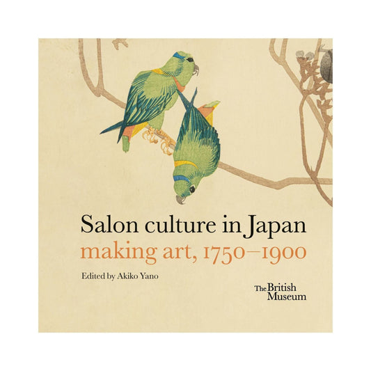 Salon culture in Japan: making art, 1750-1900