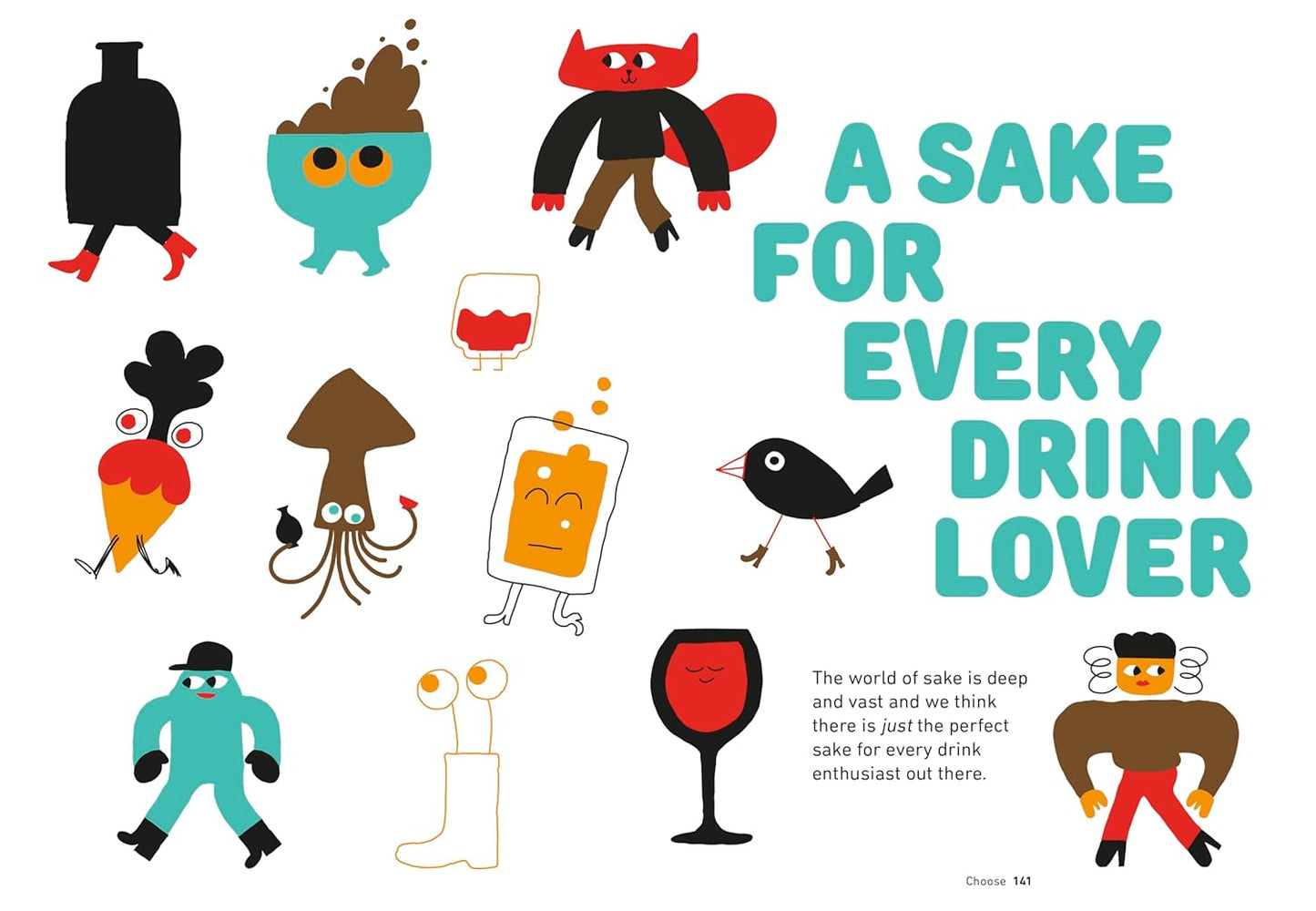 Everyday Sake: The Go-To Guide For Choosing, Pairing and Serving