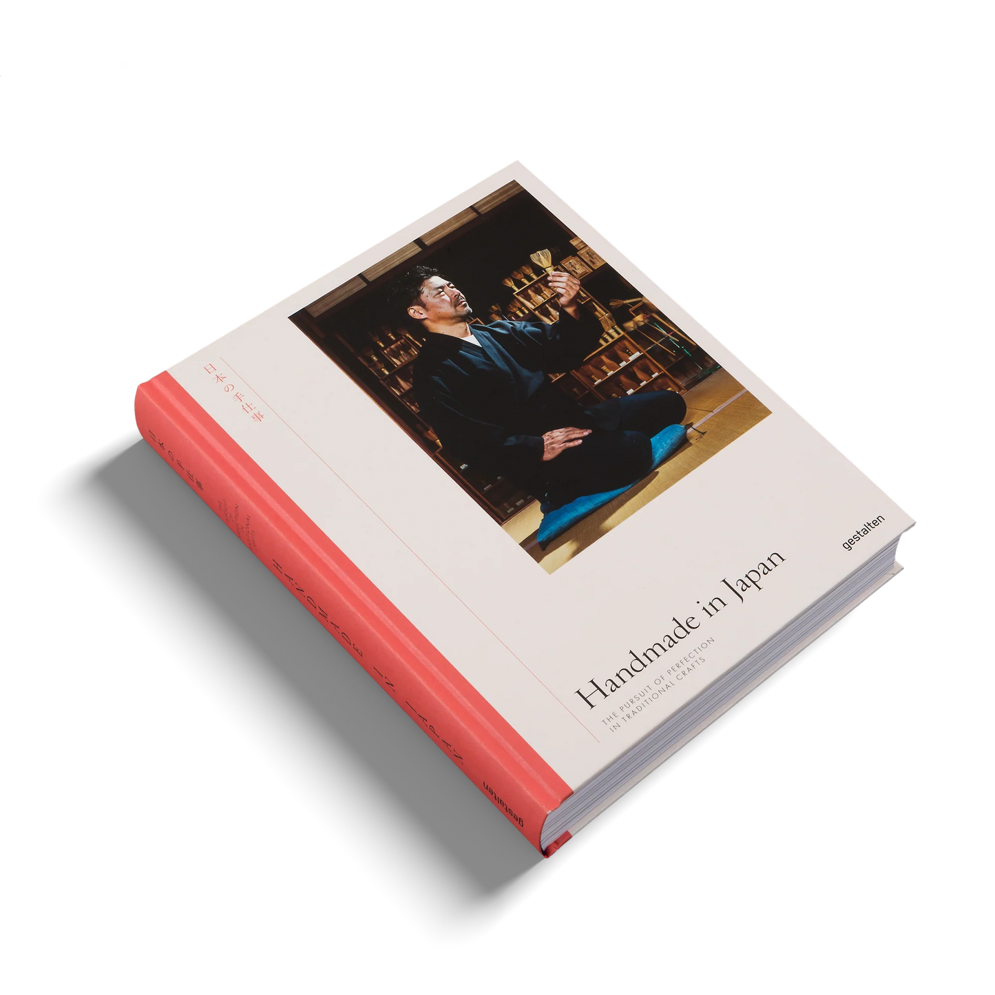 Handmade In Japan: The Pursuit Of Perfection In Traditional Crafts