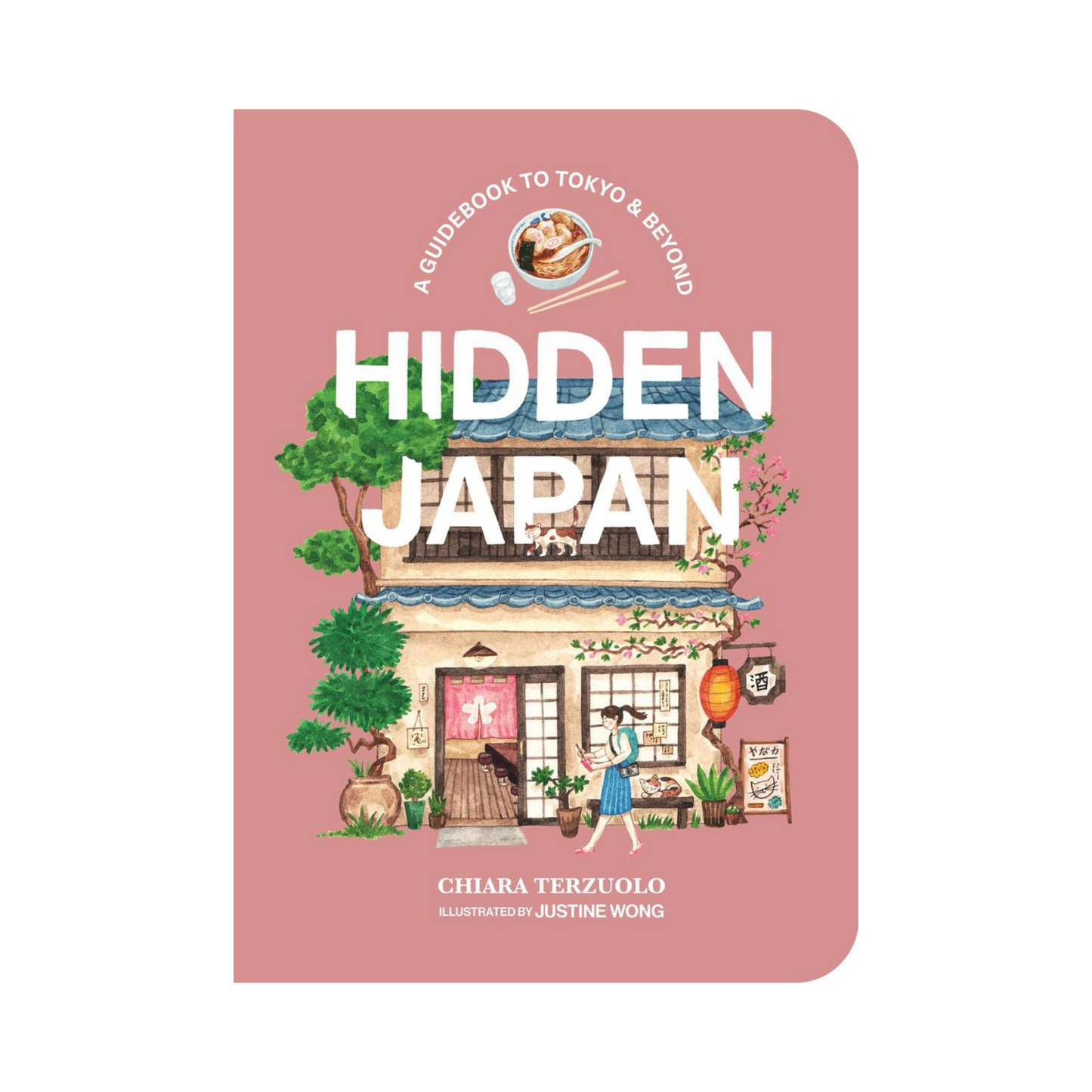 Hidden Japan: A guidebook to Tokyo & beyond