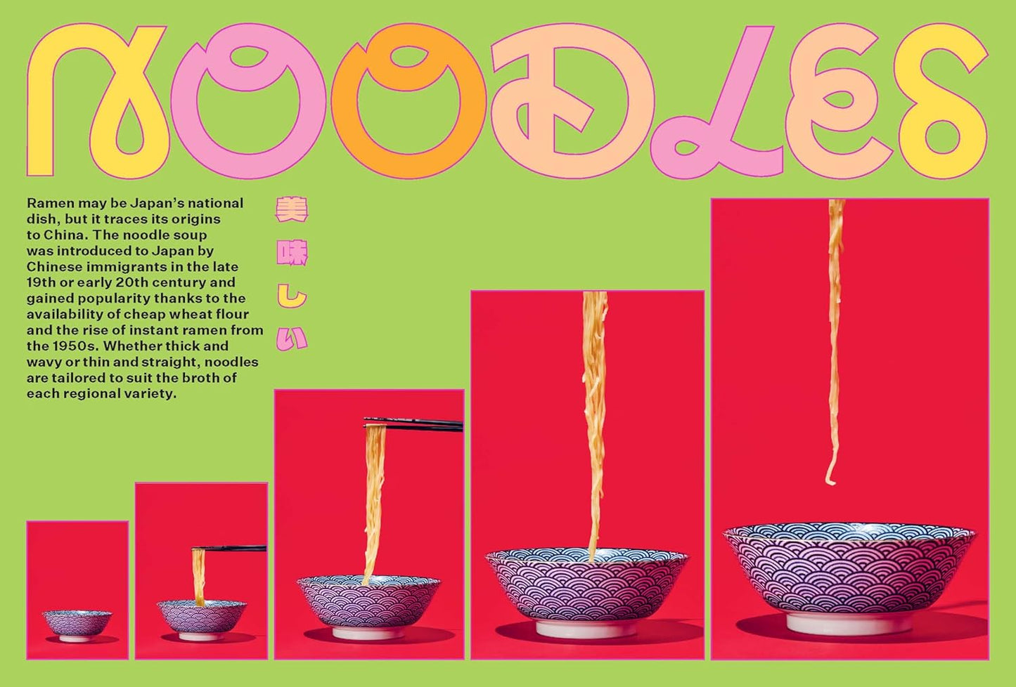 Ramen For Days: A Japanese Noodle Book For Everyone