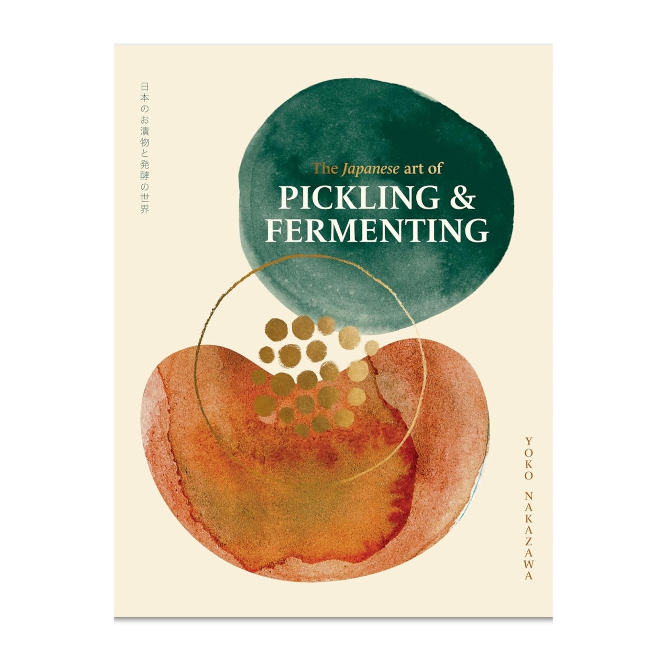 The Japanese Art of Pickling & Fermenting