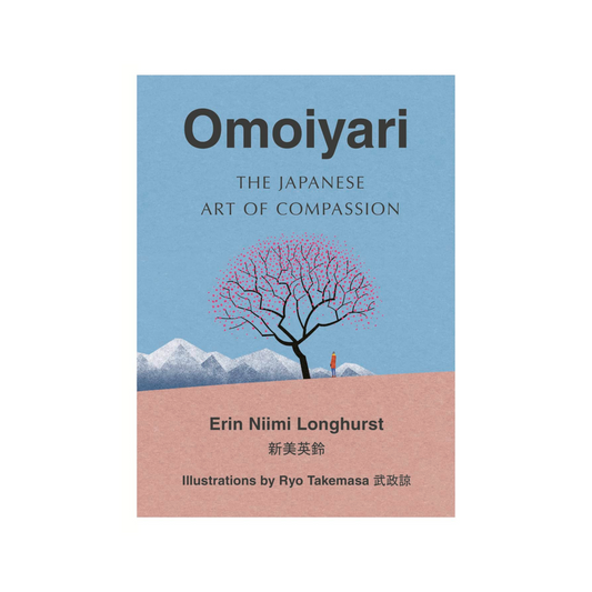 Omoiyari: The Japanese Art of Compassion