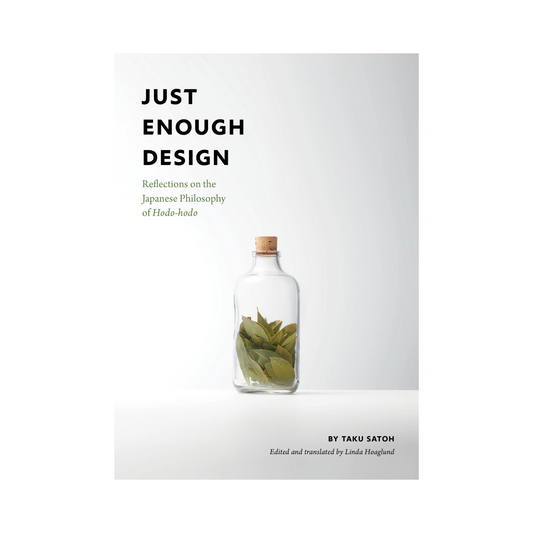 Just Enough Design